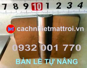 BẢN LỀ TỰ NÂNG INOX 304 LẮP CỬA PANEL CÁCH NHIỆT