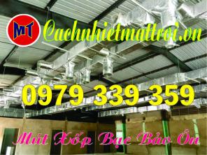 Bảo ôn ống gió bằng mút xốp bạc và băng dính nhôm