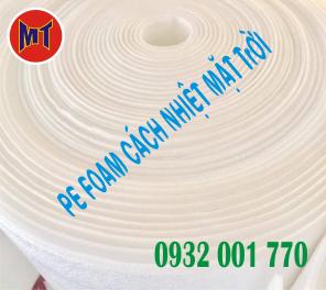 Giao hàng tận nơi - Mút xốp PE Foam trắng Cách Nhiệt Mặt Trời