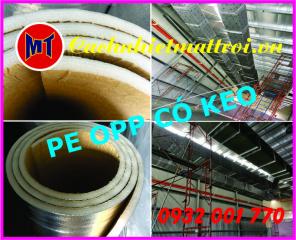 Mút cách nhiệt PE OPP có keo - Mút điện Lạnh _ Mặt Trời