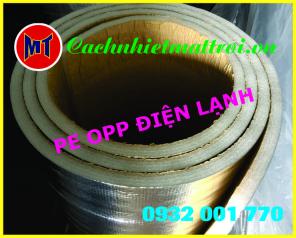 Vật liệu bảo ôn - Mút PE OPP có keo tại Đồng Nai, Bình Dương, TP Hồ Chí Minh