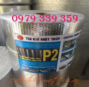 Vật liệu cản nhiệt chống nóng túi khí Mặt Trời P1,P2 tại Dĩ An Bình Dương