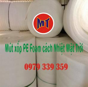 Xốp PE Foam Cách Nhiệt Mặt Trời